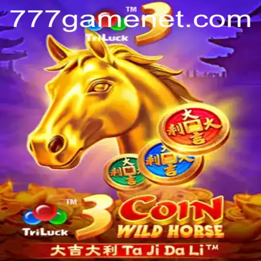 Exploring the Exciting World of 3CoinWildHorse: A 777Game Adventure
