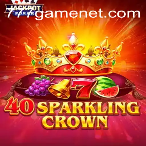 Exploring the Thrilling World of 40SparklingCrown: A Deep Dive into 777Game