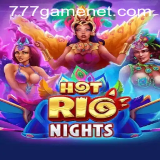 HotRioNights and 777Game: A Mesmerizing Fusion of Casino Excitement
