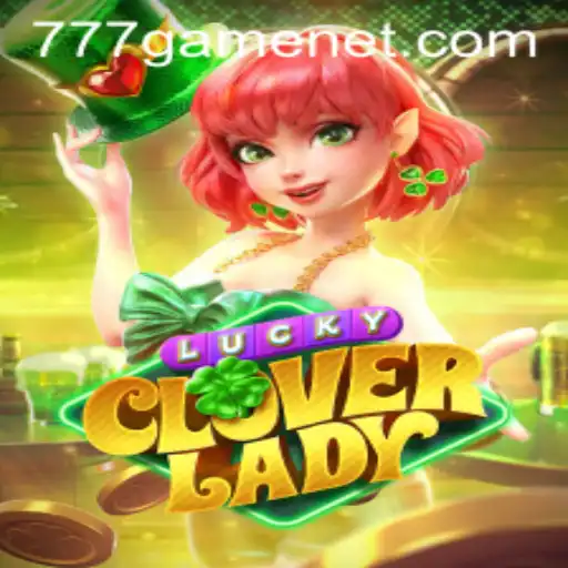 Explore the Enchanting World of LuckyCloverLady: A Revolutionary 777Game Experience